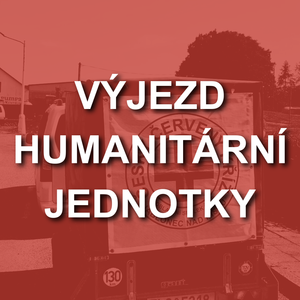Výjezd humanitární jednotky Výjezd humanitární jednotky